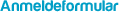 Anmeldeformular